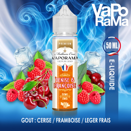 e-liquide cerise framboise Denise et Françoise VAPORAMA 50ml