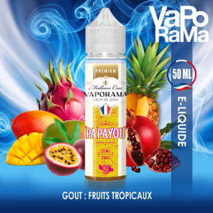 e-liquide multifruit mangue banane fruits tropicaux pomme Papayou VAPORAMA 50ml